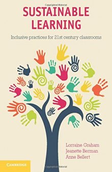 Sustainable Learning: Inclusive Practices for 21st Century Classrooms