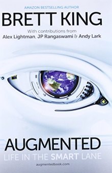 Augmented: Life in the Smart Lane