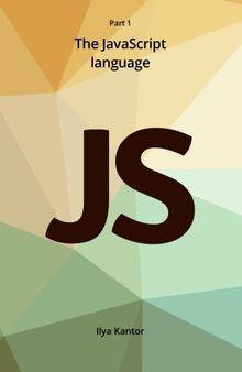 Javascript.info Ebook Part 1 The JavaScript language