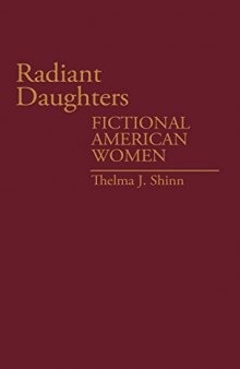 Radiant Daughters: Fictional American Women