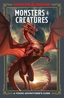 Monsters and Creatures: A Young Adventurer’s Guide