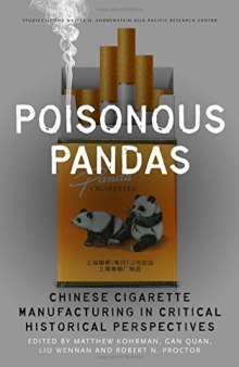 Poisonous Pandas: Chinese Cigarette Manufacturing in Critical Historical Perspectives