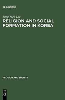 Religion and Social Formation in Korea: Minjung and Millenarianism