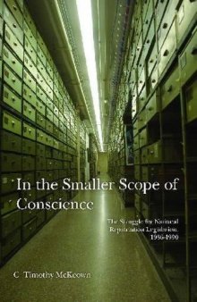 In the Smaller Scope of Conscience: The Struggle for National Repatriation Legislation, 1986–1990