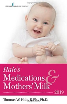 Hale’s Medications & Mothers’ Milk(tm) 2019