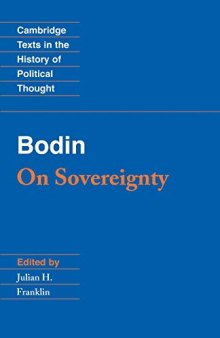 On Sovereignty: Four Chapters from The Six Books of the Commonwealth