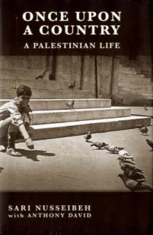 Once Upon A Country: A Palestinian Life