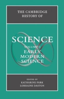 The Cambridge History of Science, Volume 3. Early Modern Science