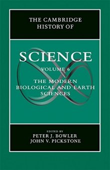The Cambridge History of Science: Volume 6, The Modern Biological and Earth Sciences