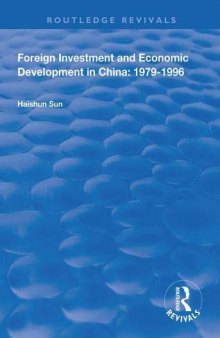 Foreign Investment and Economic Development in China: 1979-1996