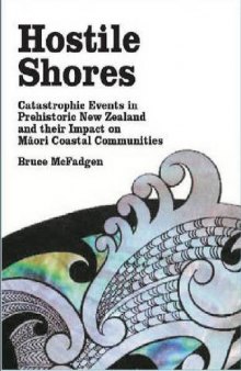 Hostile Shores: Catastrophic Events in Prehistoric New Zealand and Their Impact on Māori Coastal Communities