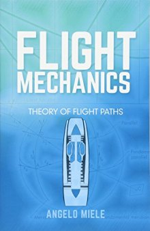 Flight Mechanics: Theory of Flight Paths