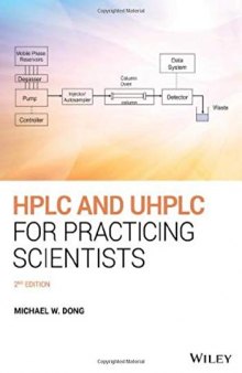 HPLC and Uhplc for Practicing Scientists
