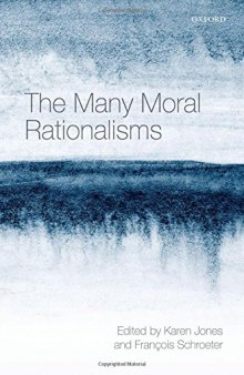 The Many Moral Rationalisms
