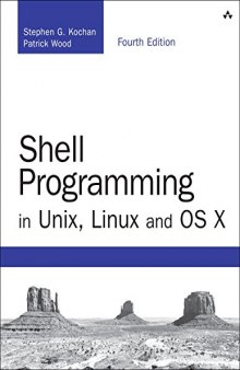 Shell Programming in Unix, Linux and OS X