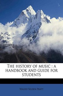 History of music : a handbook and guide for students.