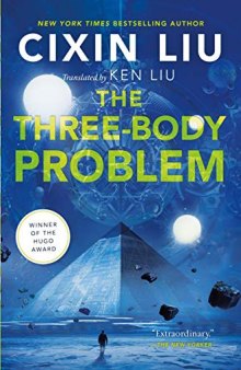 The Three-Body Problem (Remembrance of Earth’s Past #1)