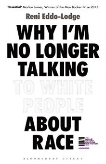 Why I’m No Longer Talking to White People About Race