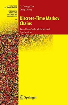 Discrete-Time Markov Chains. Two-Time-Scale Methods and Applications