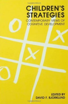 Children’s Strategies: Contemporary Views of Cognitive Development