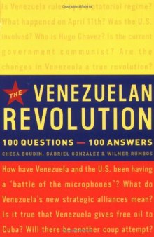The Venezuelan Revolution: 100 Questions—100 Answers