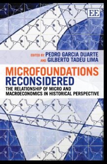 Microfoundations Reconsidered: The Relationship of Micro and Macroeconomics in Historical Perspective