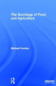 The Sociology of Food and Agriculture