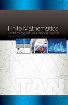 Finite Mathematics: For the Managerial, Life, and Social Sciences