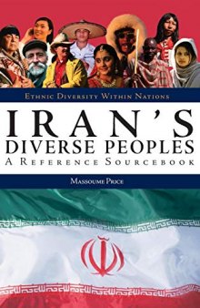Iran’s Diverse Peoples: A Reference Sourcebook