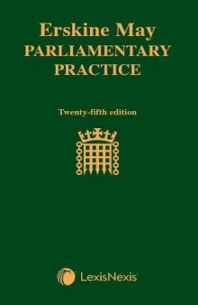 Erskine May: Parliamentary Practice 25th Edition
