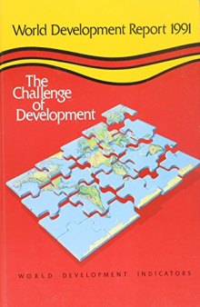 World Development Report 1991: The Challenge of Development