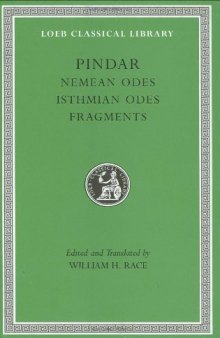 Nemean Odes, Isthmian Odes, Fragments