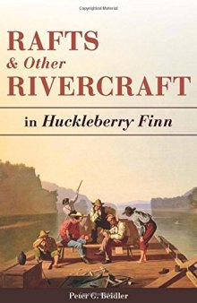 Rafts and Other Rivercraft in Huckleberry Finn