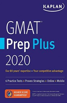 GMAT Prep Plus 2020: 6 Practice Tests + Proven Strategies + Online + Mobile