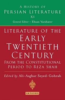 Literature of the Early Twentieth Century: From the Constitutional Period to Reza Shah
