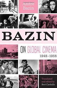 Bazin on Global Cinema, 1948-1958