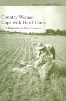 Country Women Cope with Hard Times