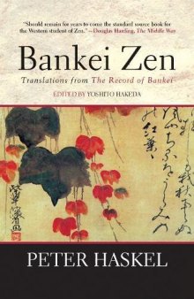 Bankei Zen: Translations from the Record of Bankei(盤珪永琢)