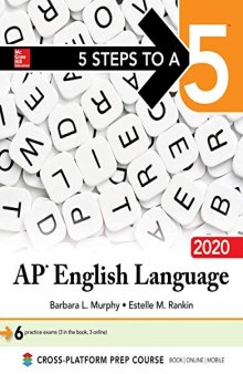 5 Steps to a 5: Writing the AP English Essay 2020