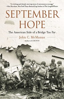 September Hope: The American Side of a Bridge Too Far