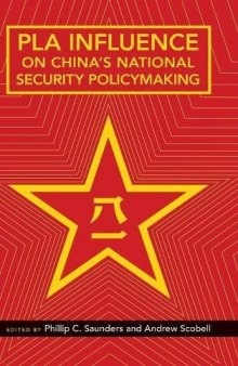 PLA Influence on China’s National Security Policymaking