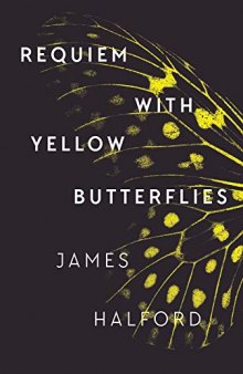 Requiem with Yellow Butterflies