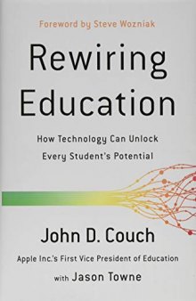 Rewiring Education: How Technology Can Unlock Every Studentas Potential