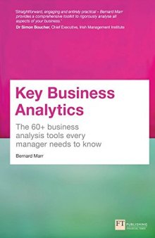 Key Business Analytics: The 60+ business analysis tools every manager needs to know