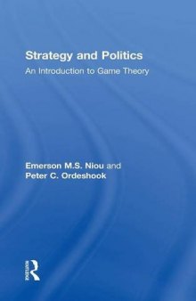 Strategy and Politics: An Introduction to Game Theory