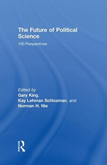 The Future of Political Science: 100 Perspectives