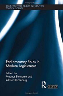 Parliamentary Roles in Modern Legislatures