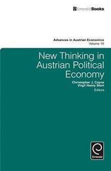 New Thinking in Austrian Political Economy