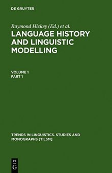 Language History and Linguistic Modelling : A Festschrift for Jacek Fisiak on His 60th Birthday (2 Volume Set)