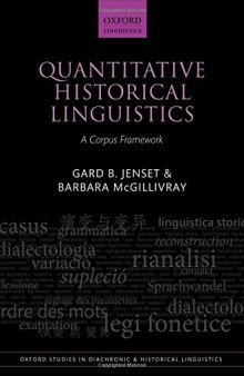 Quantitative Historical Linguistics: A Corpus Framework